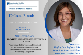 ID Grand Rounds, Monday 10/14/2024, Dr. Hayley Cunningham